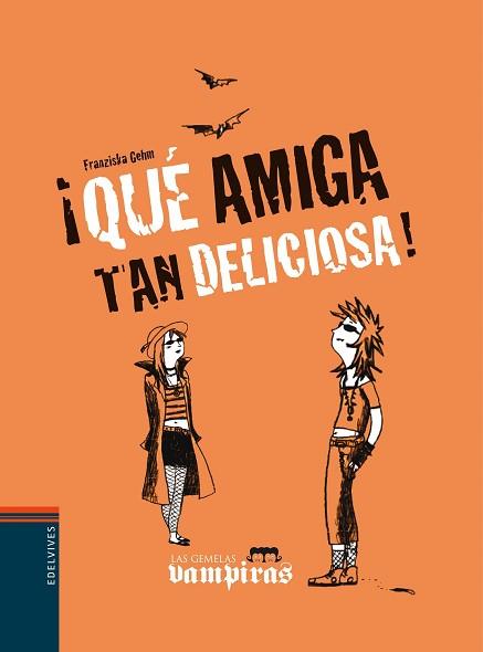 QUE AMIGA TAN DELICIOSA | 9788426368911 | GEHM, FRANZISCA | Llibreria L'Illa - Llibreria Online de Mollet - Comprar llibres online