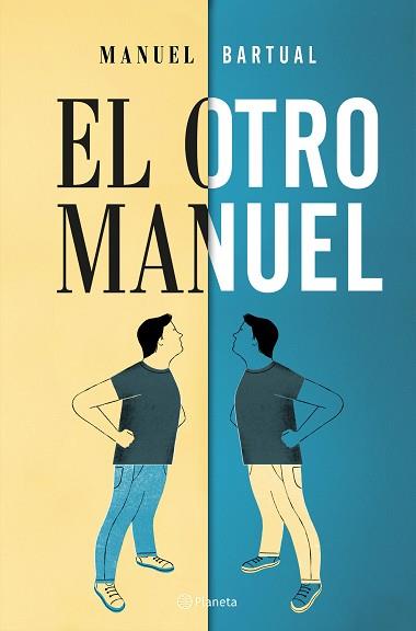 OTRO MANUEL, EL | 9788408182696 | BARTUAL, MANUEL | Llibreria L'Illa - Llibreria Online de Mollet - Comprar llibres online