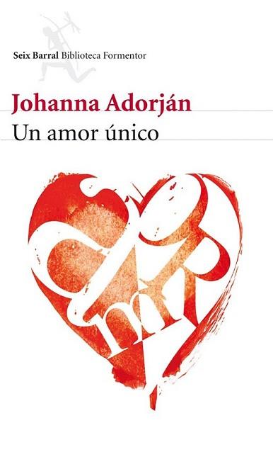 UNICO AMOR, UN | 9788432228742 | ADORJAN, JOHANNA | Llibreria L'Illa - Llibreria Online de Mollet - Comprar llibres online