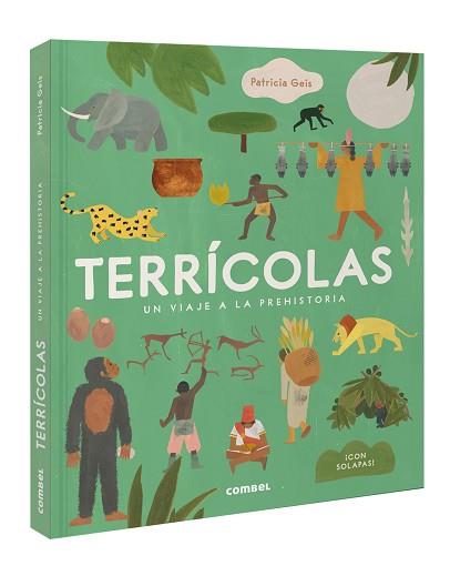 TERRÍCOLAS. UN VIAJE A LA PREHISTORIA | 9788411581400 | GEIS CONTI, PATRICIA | Llibreria L'Illa - Llibreria Online de Mollet - Comprar llibres online