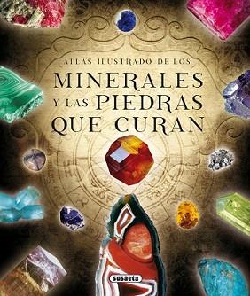 MINERALES Y LAS PIEDRAS QUE CURAN, LOS | 9788467731644 | DUDA, RUDOLF/REJL, LUBOS/ALCARAZ, JOSÉ LUIS | Llibreria L'Illa - Llibreria Online de Mollet - Comprar llibres online