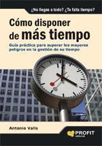 COMO DISPONER DE MAS TIEMPO | 9788496998032 | VALLS, ANTONIO | Llibreria L'Illa - Llibreria Online de Mollet - Comprar llibres online