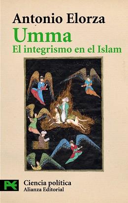 UMMA / EL INTEGRISMO EN EL ISLAM | 9788420677392 | ELORZA, ANTONIO | Llibreria L'Illa - Llibreria Online de Mollet - Comprar llibres online