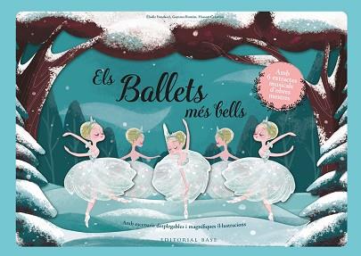 BALLETS MÉS BELLS, ELS | 9788417759704 | Llibreria L'Illa - Llibreria Online de Mollet - Comprar llibres online