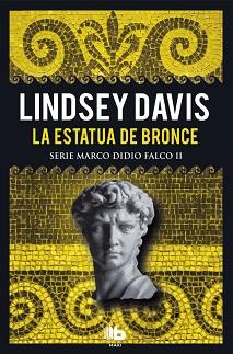 ESTATUA DE BRONCE, LA | 9788490704530 | DAVIS, LINDSEY  | Llibreria L'Illa - Llibreria Online de Mollet - Comprar llibres online