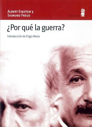 POR QUÉ LA GUERRA? | 9788495587039 | FREUD, SIGMUND | Llibreria L'Illa - Llibreria Online de Mollet - Comprar llibres online