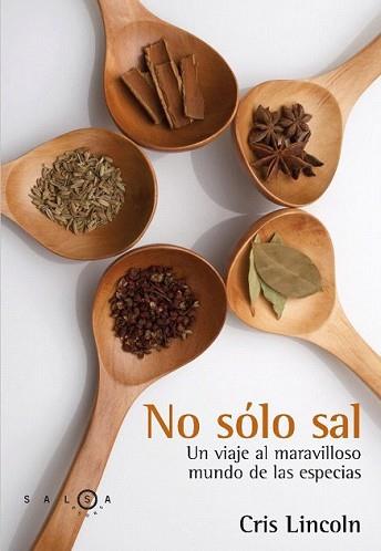 NO SOLO SAL | 9788496599543 | LINCOLN, CRIS | Llibreria L'Illa - Llibreria Online de Mollet - Comprar llibres online