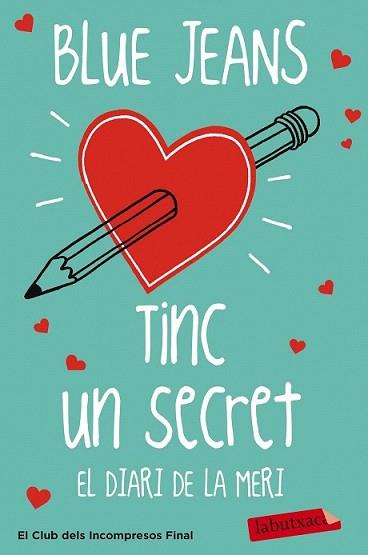 TINC UN SECRET. EL DIARI DE LA MERI | 9788499309798 | BLUE JEANS | Llibreria L'Illa - Llibreria Online de Mollet - Comprar llibres online