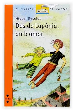 DES DE LAPONIA AMB AMOR | 9788466117364 | DESCLOT, MIQUEL | Llibreria L'Illa - Llibreria Online de Mollet - Comprar llibres online