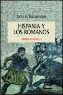 HISPANIA Y LOS ROMANOS | 9788474238495 | RICHARDSON, JOHN S. | Llibreria L'Illa - Llibreria Online de Mollet - Comprar llibres online