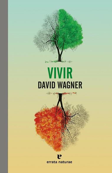 VIVIR | 9788417800444 | WAGNER, DAVID | Llibreria L'Illa - Llibreria Online de Mollet - Comprar llibres online