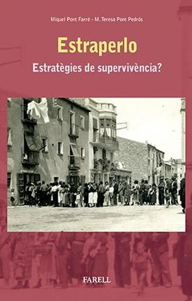 ESTRAPERLO | 9788492811731 | PONT FARRÉ, MIQUEL / PONT PEDRÓS, M. TERESA | Llibreria L'Illa - Llibreria Online de Mollet - Comprar llibres online