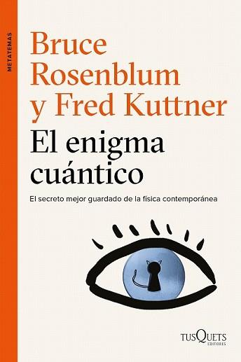 ENIGMA CUÁNTICO, EL | 9788490662434 | ROSENBLUM, BRUCE/KUTTNER, FRED | Llibreria L'Illa - Llibreria Online de Mollet - Comprar llibres online