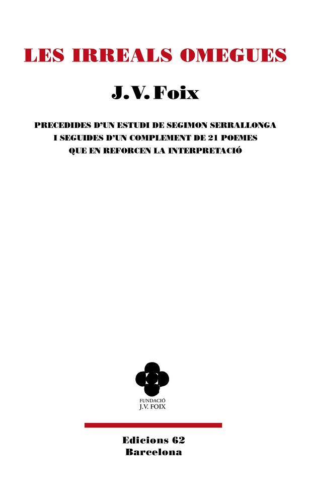 IRREALS OMEGUES, LES | 9788429782295 | FOIX I MAS, J. V. | Llibreria L'Illa - Llibreria Online de Mollet - Comprar llibres online