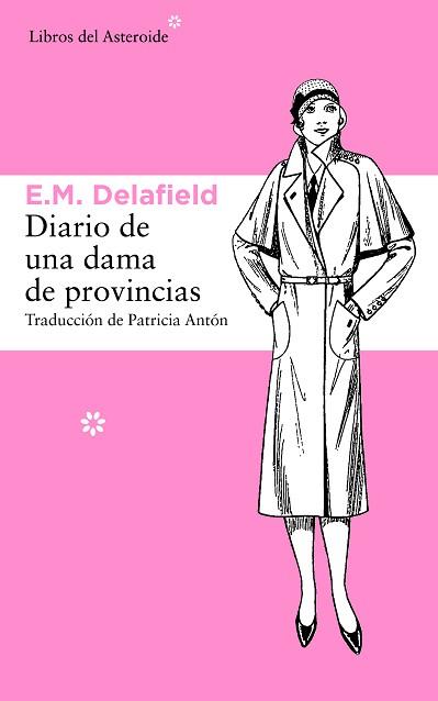 DIARIO DE UNA DAMA DE PROVINCIAS | 9788415625537 | DELAFIELD, E. M. | Llibreria L'Illa - Llibreria Online de Mollet - Comprar llibres online