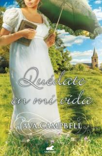 QUÉDATE EN MI VIDA | 9788415420224 | CAMPBELL, AVA | Llibreria L'Illa - Llibreria Online de Mollet - Comprar llibres online