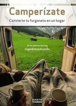 CAMPERÍZATE. CONVIERTE TU FURGONETA EN UN HOGAR | 9788491584698 | GARCÍA GAMEZ, MANEL | Llibreria L'Illa - Llibreria Online de Mollet - Comprar llibres online