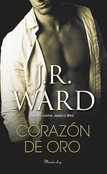 CORAZÓN DE ORO | 9788483656556 | WARD, J. R. | Llibreria L'Illa - Llibreria Online de Mollet - Comprar llibres online