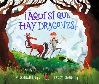 AQUÍ SÍ QUE HAY DRAGONES! | 9788413922386 | LLOYD, SUSANNAH | Llibreria L'Illa - Llibreria Online de Mollet - Comprar llibres online