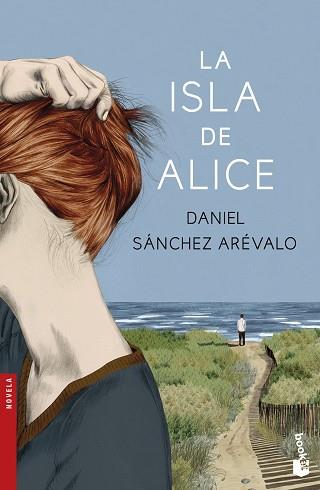 ISLA DE ALICE, LA | 9788408154273 | SÁNCHEZ ARÉVALO, DANIEL | Llibreria L'Illa - Llibreria Online de Mollet - Comprar llibres online