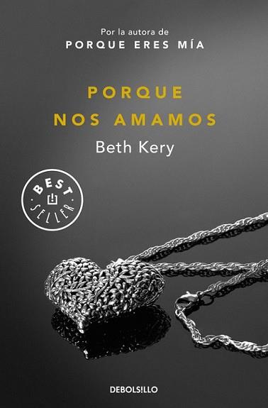 PORQUE NOS AMAMOS | 9788490627136 | KERY, BETH | Llibreria L'Illa - Llibreria Online de Mollet - Comprar llibres online