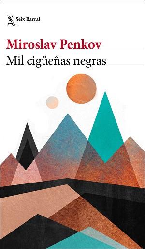 MIL CIGÜEÑAS NEGRAS | 9788432200403 | PENKOV, MIROSLAV | Llibreria L'Illa - Llibreria Online de Mollet - Comprar llibres online