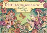 DIARIO DE MI JARDIN SECRETO | 9788475566405 | ARANDES, NÚRIA | Llibreria L'Illa - Llibreria Online de Mollet - Comprar llibres online