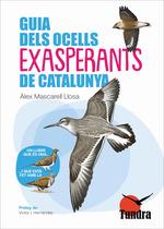 GUIA DELS OCELLS EXASPERANTS DE CATALUNYA | 9788419624802 | MASCARELL LLOSA, ALEX | Llibreria L'Illa - Llibreria Online de Mollet - Comprar llibres online