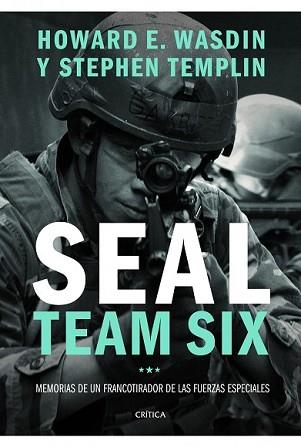 SEAL TEAM SIX | 9788498927238 | TEMPLIN, STEPHEN / HOWARD E. WASDIN | Llibreria L'Illa - Llibreria Online de Mollet - Comprar llibres online