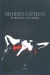 MORBO GÓTICO | 9788493742058 | BALLABRIGA NAVARRO, ANA / ZAPLANA MARTÍNEZ, DAVID | Llibreria L'Illa - Llibreria Online de Mollet - Comprar llibres online