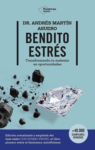 BENDITO ESTRÉS | 9788410079854 | MARTÍN ASUERO, ANDRÉS | Llibreria L'Illa - Llibreria Online de Mollet - Comprar llibres online