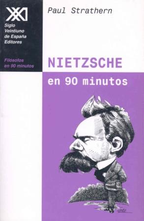 NIETZSCHE EN 90 MINUTOS | 9788432309892 | STRATHERN, PAUL | Llibreria L'Illa - Llibreria Online de Mollet - Comprar llibres online