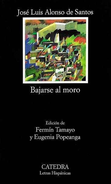 BAJARSE AL MORO | 9788437607719 | ALONSO, JOSE LUIS | Llibreria L'Illa - Llibreria Online de Mollet - Comprar llibres online