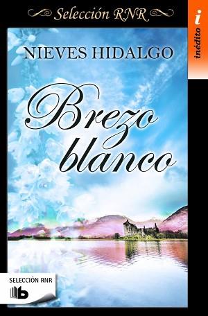 BREZO BLANCO | 9788490702833 | HIDALGO, NIEVES