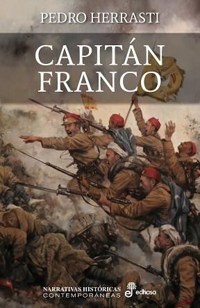 CAPITAN FRANCO | 9788435062695 | HERRASTI, PEDRO | Llibreria L'Illa - Llibreria Online de Mollet - Comprar llibres online