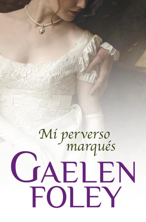 MI PERVERSO MARQUES | 9788499893952 | FOLEY, GAELEN | Llibreria L'Illa - Llibreria Online de Mollet - Comprar llibres online