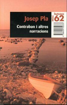 CONTRABAN I ALTRES NARRACIONS | 9788429750737 | PLA, JOSEP | Llibreria L'Illa - Llibreria Online de Mollet - Comprar llibres online