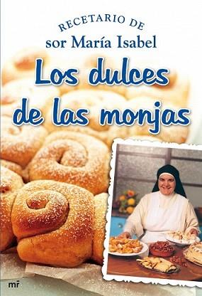 DULCES DE LAS MONJAS, LOS | 9788427034853 | SOR MARIA ISABEL