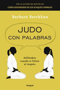 JUDO CON PALABRAS | 9788498676686 | BERCKHAN, BARBARA | Llibreria L'Illa - Llibreria Online de Mollet - Comprar llibres online