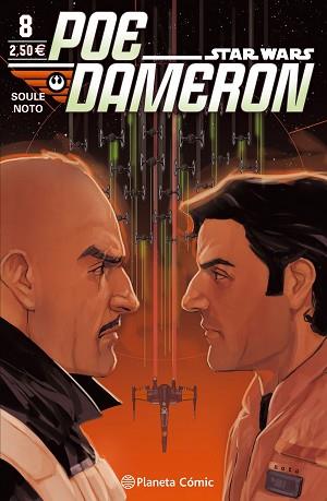 STAR WARS POE DAMERON Nº 08 | 9788491461074 | CHARLES SOULE | Llibreria L'Illa - Llibreria Online de Mollet - Comprar llibres online