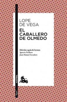 CABALLERO DE OLMEDO, EL | 9788467036145 | LOPE DE VEGA, FELIX | Llibreria L'Illa - Llibreria Online de Mollet - Comprar llibres online