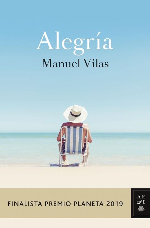 ALEGRÍA | 9788408217855 | VILAS, MANUEL | Llibreria L'Illa - Llibreria Online de Mollet - Comprar llibres online