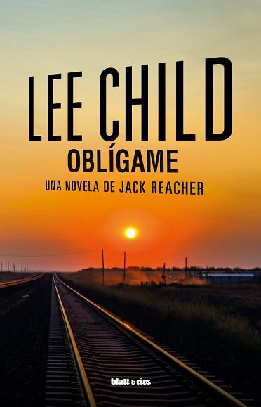 OBLÍGAME | 9788412867404 | CHILD, LEE | Llibreria L'Illa - Llibreria Online de Mollet - Comprar llibres online