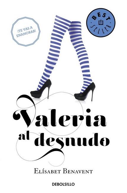 VALERIA AL DESNUDO (SAGA VALERIA 4) | 9788490629000 | BENAVENT,ELÍSABET | Llibreria L'Illa - Llibreria Online de Mollet - Comprar llibres online