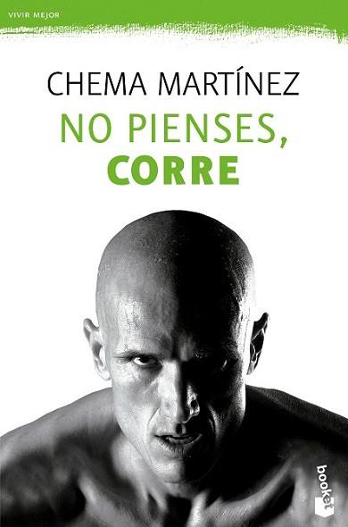 NO PIENSES CORRE | 9788467043389 | MARTÍNEZ, CHEMA | Llibreria L'Illa - Llibreria Online de Mollet - Comprar llibres online