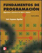 FUNDAMENTOS DE PROGRAMACION | 9788448161118 | JOYANES AGUILAR, LUIS | Llibreria L'Illa - Llibreria Online de Mollet - Comprar llibres online