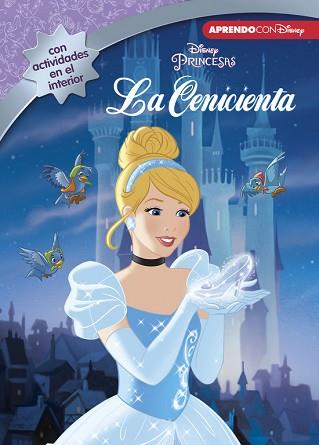 CENICIENTA (LEO, JUEGO Y APRENDO CON DISNEY) | 9788416548675 | DISNEY | Llibreria L'Illa - Llibreria Online de Mollet - Comprar llibres online