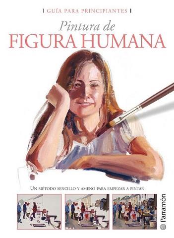 PINTURA DE FIGUA HUMANA | 9788434233034 | VARIS | Llibreria L'Illa - Llibreria Online de Mollet - Comprar llibres online