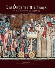 ORDENES MILITARES EN LA EUROPA MEDIEVAL, LAS | 9788497851879 | A.A.V.V | Llibreria L'Illa - Llibreria Online de Mollet - Comprar llibres online