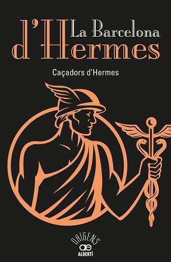 BARCELONA D'HERMES, LA | 9788472461529 | Llibreria L'Illa - Llibreria Online de Mollet - Comprar llibres online